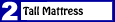 tallmattress1
